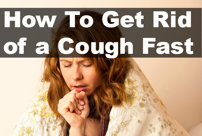 How to Get Rid of Cough Fast