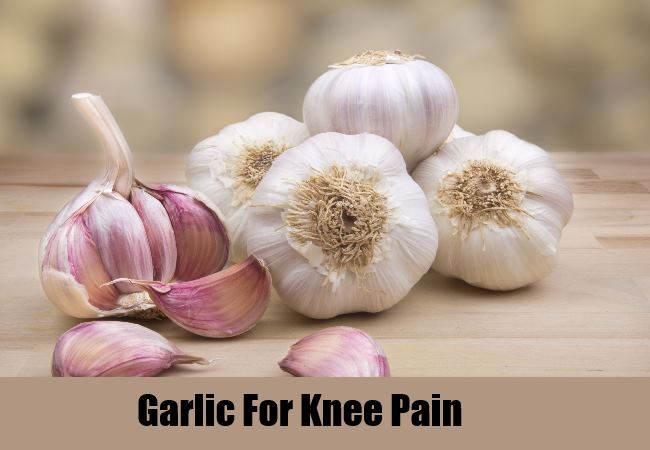 HOW TO GET RID OF KNEE PAIN with garlic